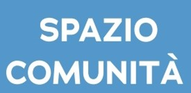 Spazio Comunità: due appuntamenti per tutti il 26 e il 31 gennaio